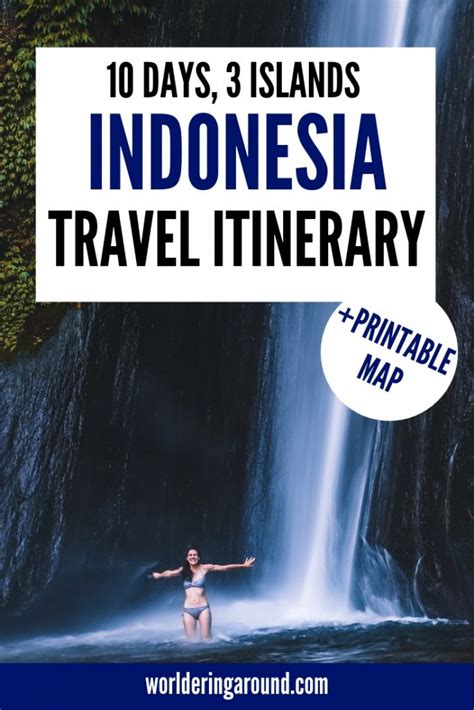 Ultimate Indonesia 10 Days Travel Itinerary .
